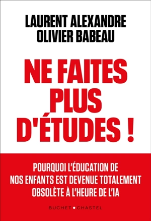 Couverture Ne faites plus d’études